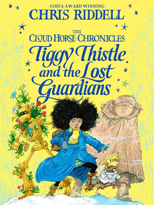 Title details for Tiggy Thistle and the Lost Guardians by Chris Riddell - Wait list